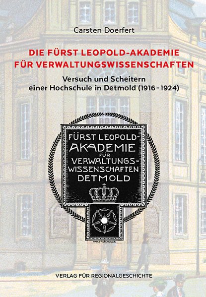 Die Fürst Leopold-Akademie für Verwaltungswissenschaften