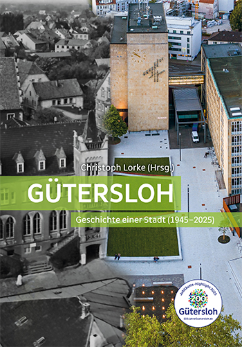 Gütersloh – Geschichte einer Stadt (1945–2025)