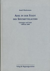 Adel in der Stadt des Spätmittelalters