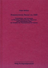 Norddeutsche Presse um 1800