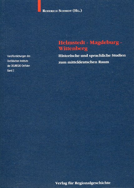 Helmstedt – Magdeburg – Wittenberg