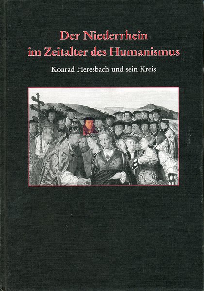 Der Niederrhein im Zeitalter des Humanismus
