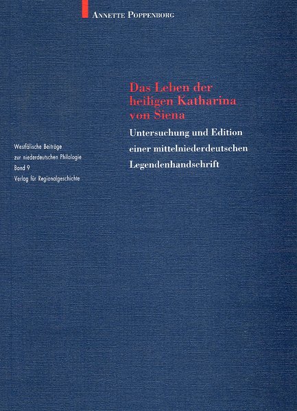 Das Leben der heiligen Katharina von Siena