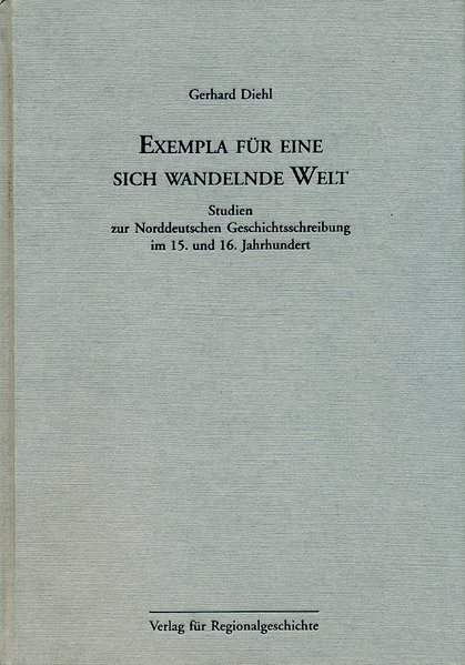 Exempla für eine sich wandelnde Welt