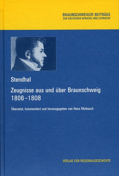 Zeugnisse aus und über Braunschweig (1806-1808)