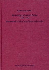 Die dänisch-deutsche Presse 1789-1848
