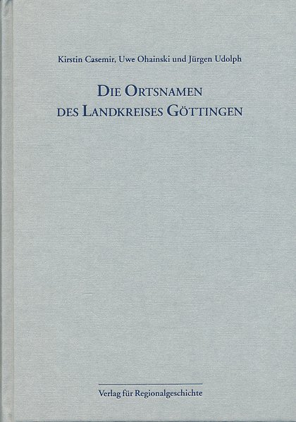 Niedersächsisches Ortsnamenbuch / Die Ortsnamen des Landkreises Göttingen