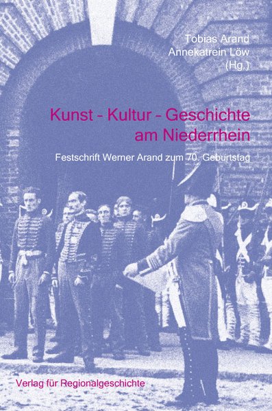 Kunst – Kultur – Geschichte am Niederrhein