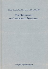 Niedersächsisches Ortsnamenbuch / Die Ortsnamen des Landkreises Northeim