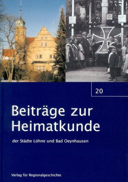 Beiträge zur Heimatkunde der Städte Löhne und Bad Oeynhausen