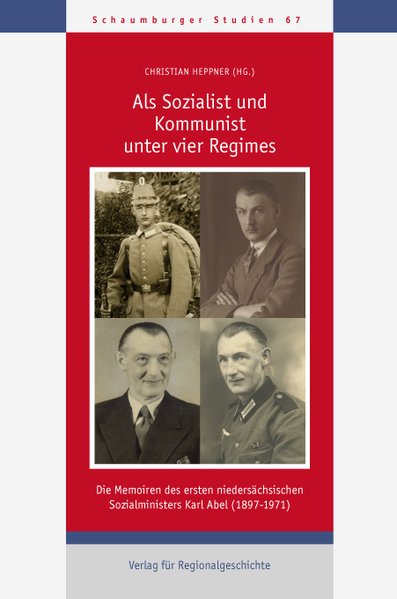 Als Sozialist und Kommunist unter vier Regimes