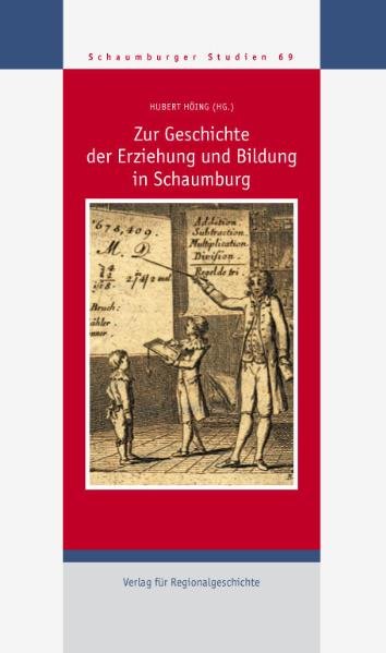 Zur Geschichte der Erziehung und Bildung in Schaumburg